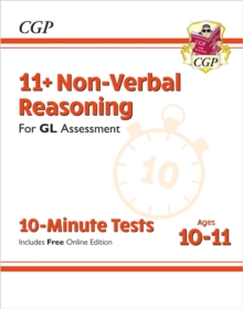 11+ GL 10-Minute Tests: Non-Verbal Reasoning – Ages 10-11 Book 1 (with Online Edition)