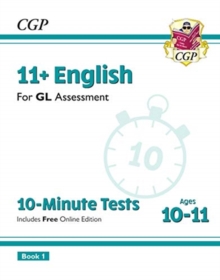 Image for 11+ GL 10-Minute Tests: English - Ages 10-11 Book 1 (with Online Edition)