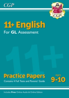 11+ GL English Practice Papers – Ages 9-10 (with Parents’ Guide & Online Edition)