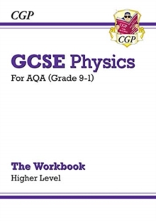Image for GCSE Physics: AQA Workbook - Higher
