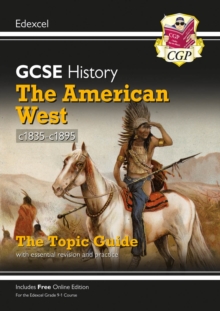 Image for The American West, c1835-c1895  : the topic guide