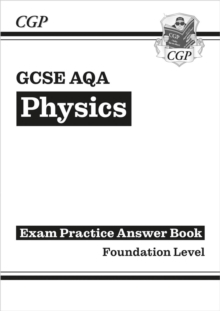 Image for GCSE Physics AQA Answers (for Exam Practice Workbook) - Foundation