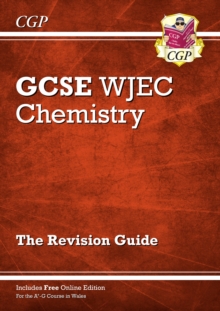Image for WJEC GCSE Chemistry Revision Guide (with Online Edition)