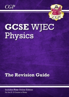 Image for WJEC GCSE Physics Revision Guide (with Online Edition)