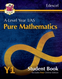 Image for A-Level Maths for Edexcel: Pure Mathematics - Year 1/AS Student Book (with Online Edition)