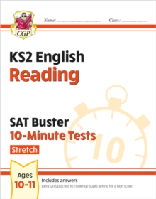 KS2 English SAT Buster 10-Minute Tests: Reading – Stretch (for the 2025 tests)