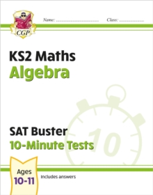 KS2 Maths SAT Buster 10-Minute Tests – Algebra (for the 2025 tests)