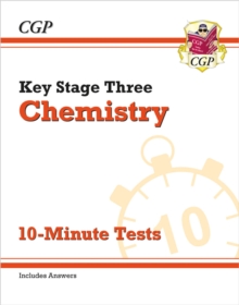 KS3 Chemistry 10-Minute Tests (with answers)