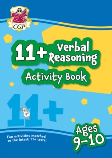 11+ Activity Book: Verbal Reasoning – Ages 9-10