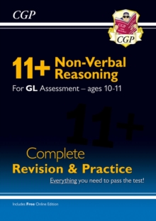 11+ GL Non-Verbal Reasoning Complete Revision and Practice – Ages 10-11 (with Online Edition)