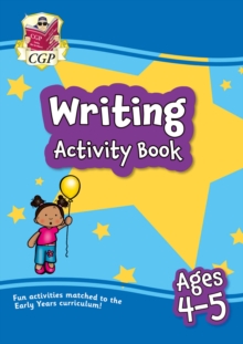 Writing Activity Book for Ages 4-5 (Reception)