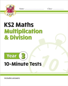 KS2 Year 3 Maths 10-Minute Tests: Multiplication & Division