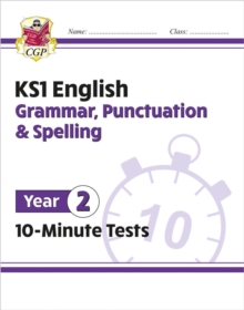 KS1 Year 2 English 10-Minute Tests: Grammar, Punctuation & Spelling