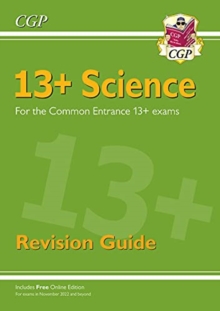 Image for 13+ science  : for the Common Entrance exams: Revision guide