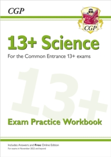 13+ Science Exam Practice Workbook for the Common Entrance Exams