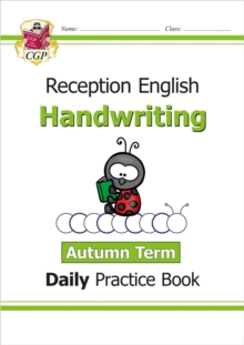 Reception Handwriting Daily Practice Book: Autumn Term