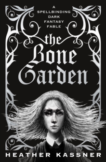 The Bone Garden