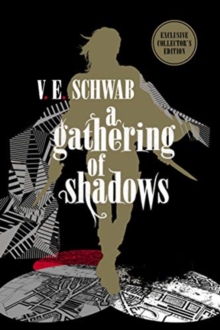 A Gathering of Shadows: Collector’s Edition