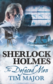 The New Adventures of Sherlock Holmes – The Defaced Men