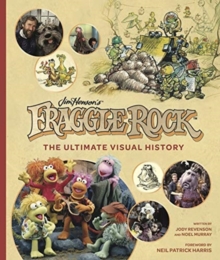 Image for Fraggle Rock: The Ultimate Visual History