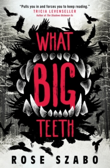 Image for What Big Teeth
