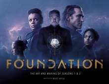 Image for Foundation  : the art and making of seasons 1 & 2