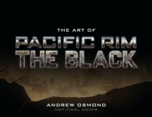 Image for The art of Pacific Rim - the black