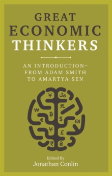 Image for Great economic thinkers  : an introduction - from Adam Smith to Amartya Sen