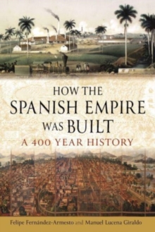 Image for How the Spanish Empire Was Built