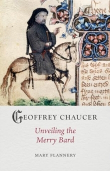 Image for Geoffrey Chaucer : Unveiling the Merry Bard