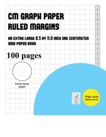 Image for CM Graph Paper (Ruled Margins) : An extra-large (8.5 by 11.0 inch) centimeter grid paper book