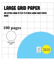 Image for Large Grid Paper (one inch grids) : A graph book containing 100 pages of 1 inch graph paper