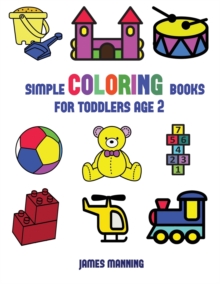 Image for Simple Coloring Books for Toddlers Aged 2