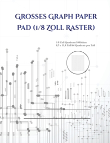 Image for Grosses Graph Paper Pad (1/8 Zoll Raster) : 1/8 Zoll Quadrate/100Seiten 8,5 x 11,0 Zoll/64 Quadrate pro Zoll