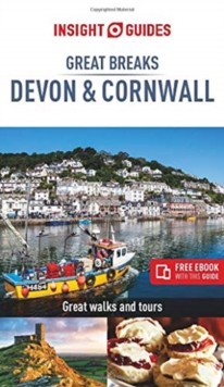 Insight Guides Great Breaks Devon & Cornwall (Travel Guide with Free eBook)
