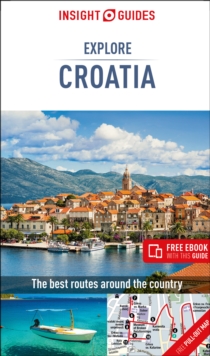 Insight Guides Explore Croatia (Travel Guide with Free eBook)