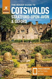 Rough Guide to Cotswolds, Stratford-upon-Avon and Oxford (Travel Guide with Free eBook)