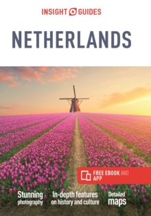 Insight Guides The Netherlands (Travel Guide with Free eBook)