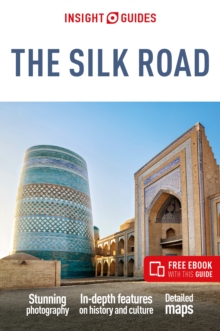 Image for Insight Guides The Silk Road: Travel Guide with Free eBook