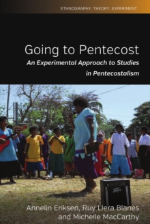 Image for Going to Pentecost: an experimental approach to studies in Pentecostalism