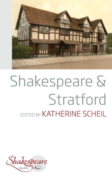 Shakespeare and Stratford