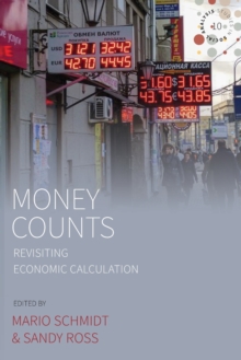 Image for Money counts  : revisiting economic calculation