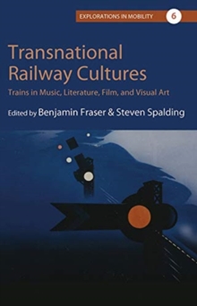 Image for Transnational Railway Cultures