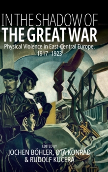 In the Shadow of the Great War