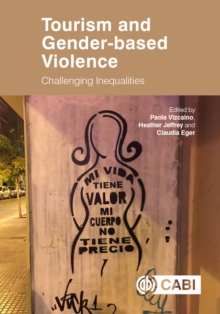 Image for Tourism and Gender-Based Violence: Challenging Inequalities
