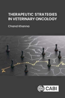 Therapeutic Strategies in Veterinary Oncology