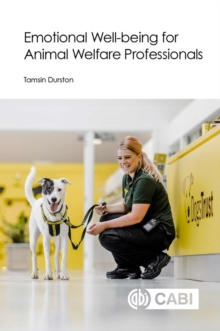 Image for Emotional well-being for animal welfare professionals