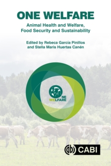 Image for One Welfare Animal Health and Welfare, Food Security and Sustainability