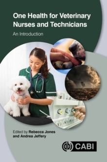 Image for One Health for Veterinary Nurses and Technicians