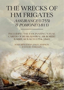 Image for The Wrecks of HM Frigates Assurance (1753) & Pomone (1811)